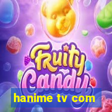 hanime tv com